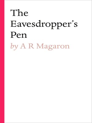 cover image of The Eavesdropper's Pen